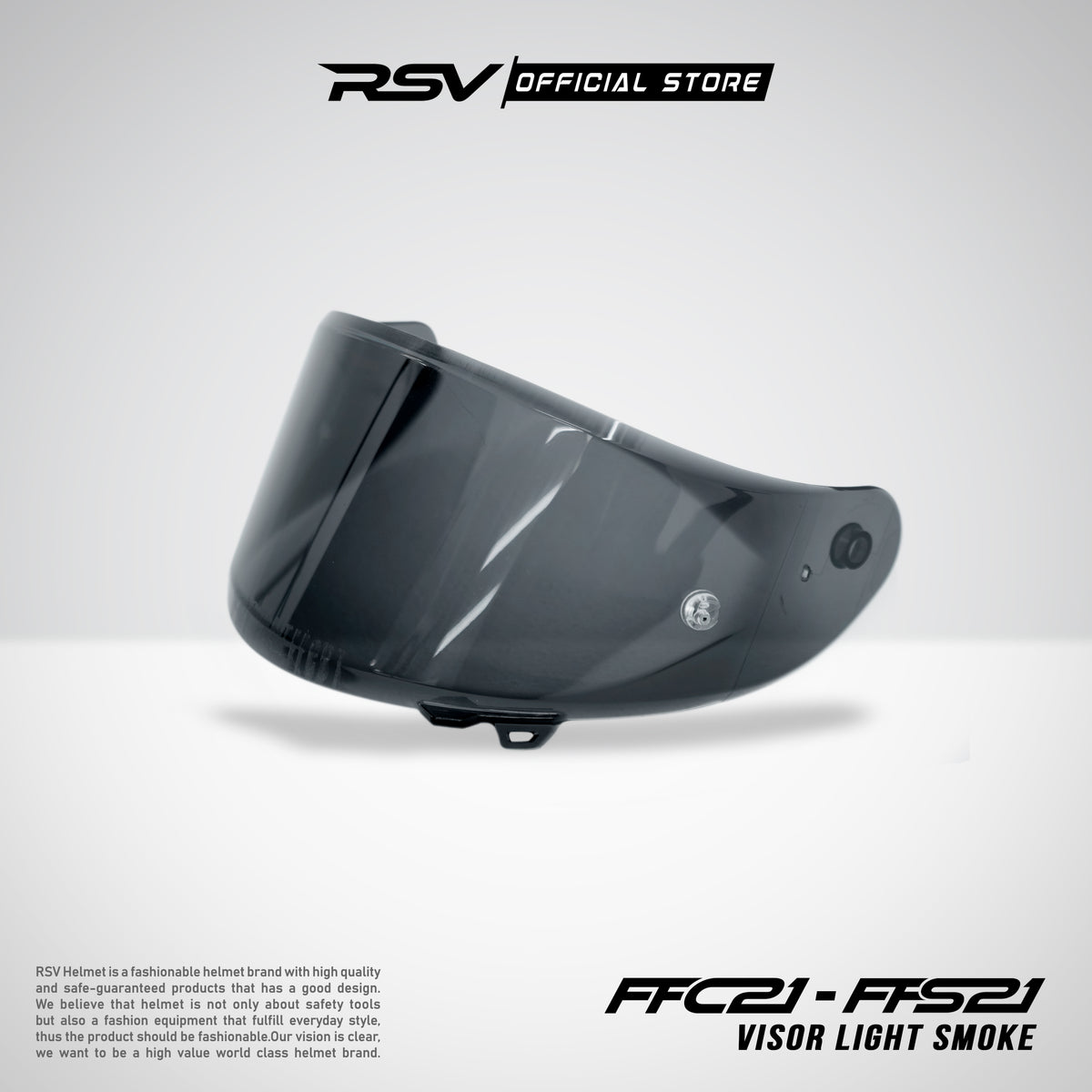 Visor FFC21 & FFS21 Series ( Clear, Light Smoke, Dark Smoke & Iridium Silver )